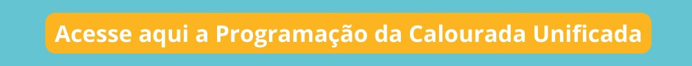 calourada unificada